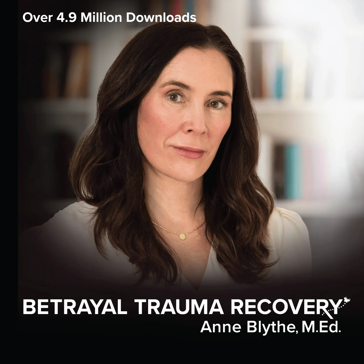 Best Betrayal Trauma Podcast for Women Listen Now