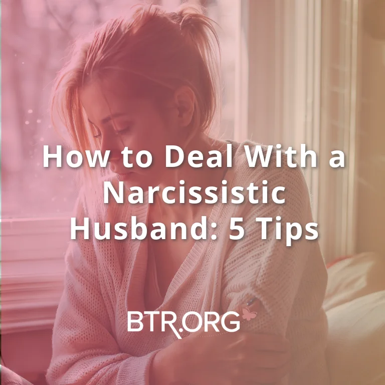 Deal with a Narcissistic Husband