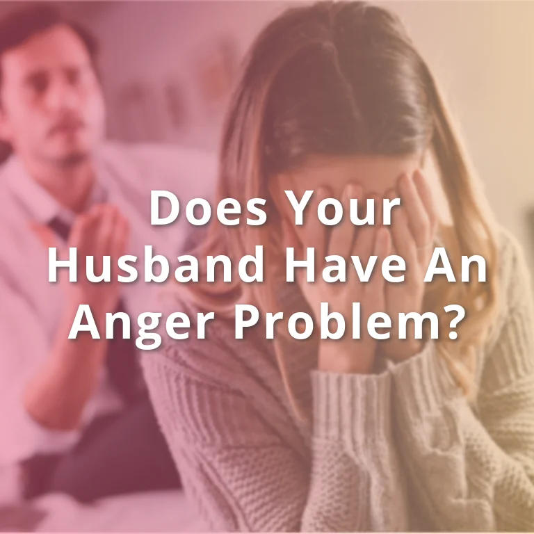 Does Your Husband Have an Anger Problems