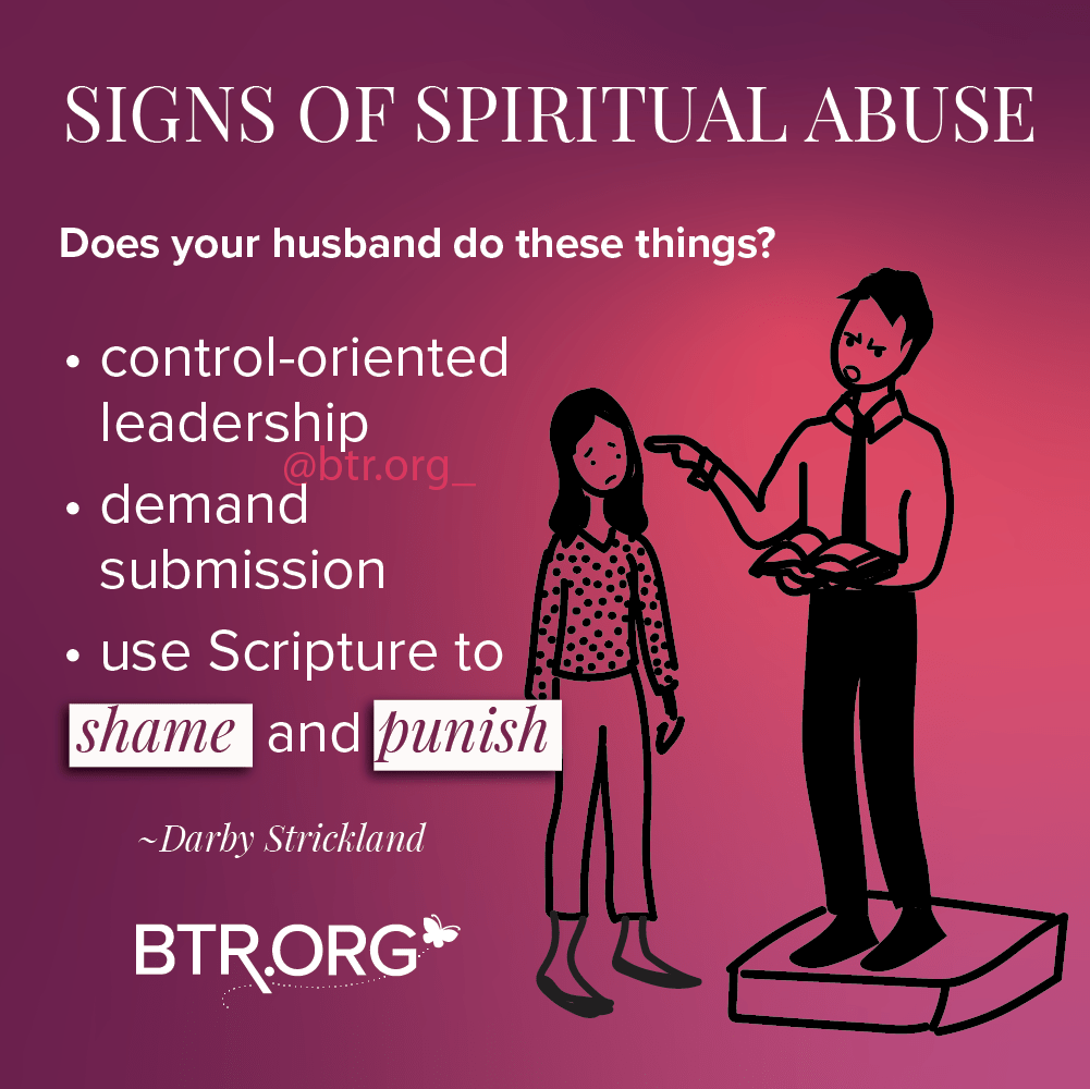 I Think My Husband is Using Spiritual Abuse Against Me