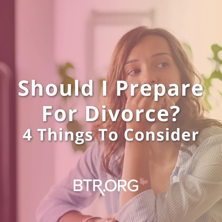 Should I Prepare for Divorce
