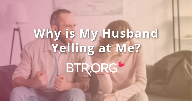 Why is My Husband Yelling at Me? What You Need To Know